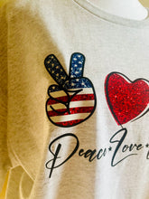 Load image into Gallery viewer, Peace+Love+America - 4th of July - America&#39;s Independence Day
