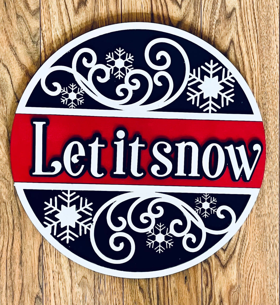 Let It snow Round Christmas Sign 15” Hand Painted Laser Cut Door Sign Home Decor